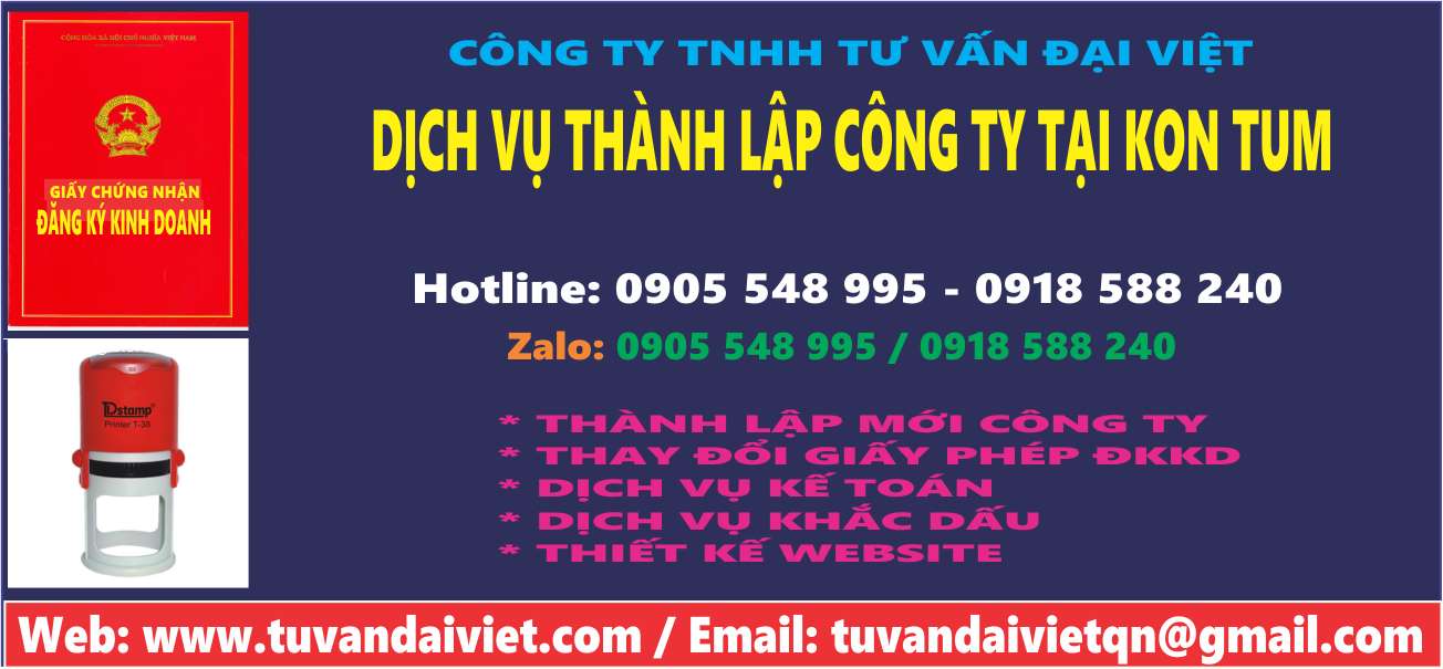 Dịch vụ thành lập công ty TNHH tại Kon Tum