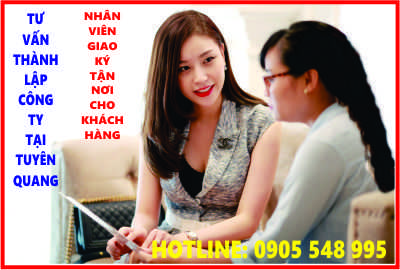 Dịch vụ thành lập công ty TNHH tại Tuyên Quang